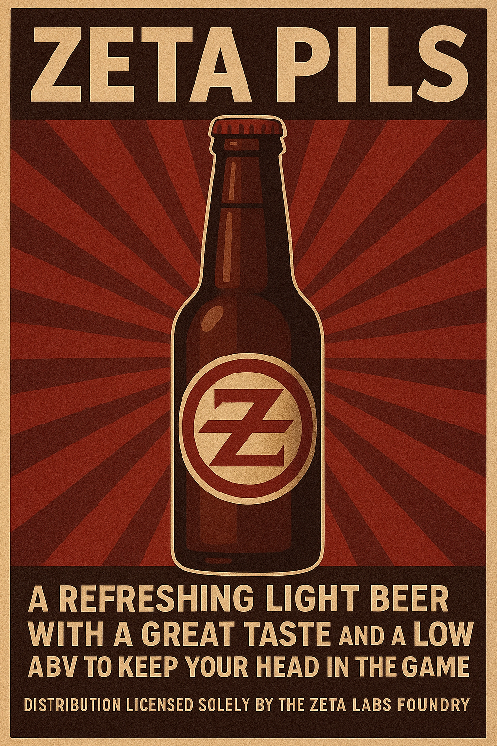 Zeta Pils - A Refreshing Light Beer - Project Zeta propaganda poster